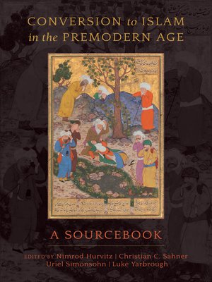 cover image of Conversion to Islam in the Premodern Age